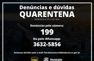 Defesa Civil de Tubarão centraliza denúncias sobre desrespeito à quarentena