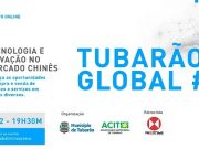 Tubarão Global: evento busca impulsionar negócios no mercado internacional