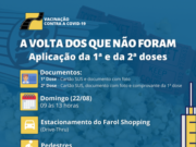 A volta dos que não foram: Pessoas de 18 anos ou mais terão segunda chance de se vacinar